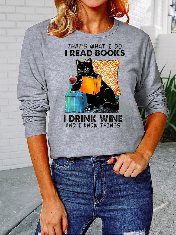 Long Sleeve Crew Neck I Drink Wine Sweartshirt