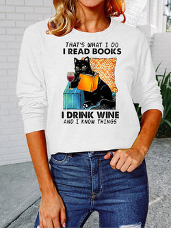 Long Sleeve Crew Neck I Drink Wine Sweartshirt