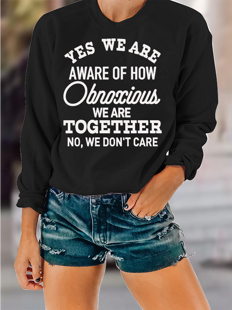 We Are Aware Long Sleeve Crew Neck Sweartshirts